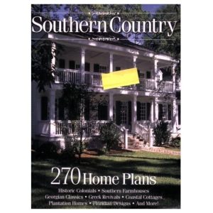 Southern Country: 270 Home Plans